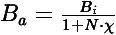 Ba=Bi/(1+N * chi)